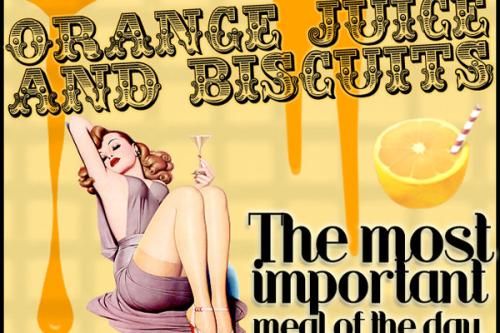 Orange Juice & Biscuits